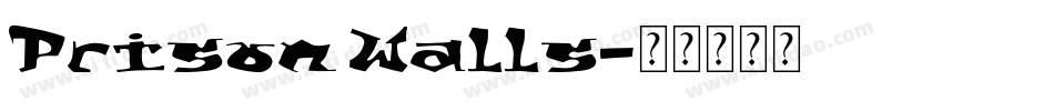 Prison Walls字体转换
